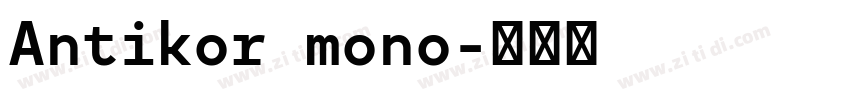 Antikor mono字体转换